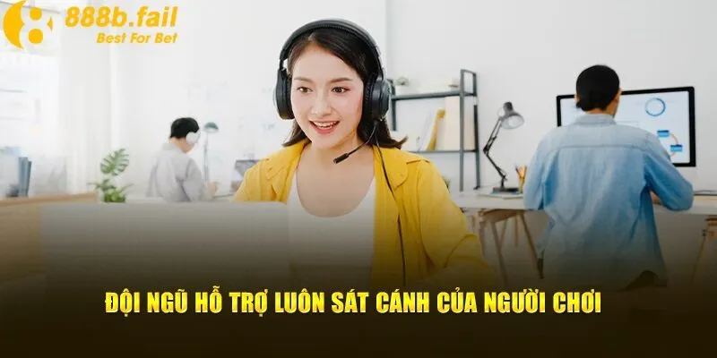 liên hệ 888b 3 Cam kết của đội ngũ hỗ trợ tại 888b là luôn sát cánh với người chơi