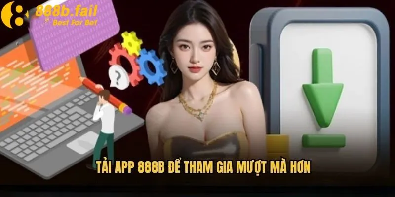 Tải App 888b - Trải Nghiệm Cá Cược Đỉnh Cao Ngay Trên Điện Thoại 3 Nhiều tính năng nổi bật khi tải app 888b về điện thoại