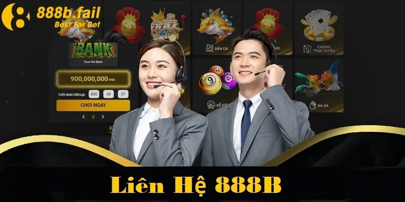 liên hệ 888b 1 Tại sao người chơi cần liên hệ 888b?